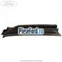 Grila parbriz dreapta Ford Ranger 2012-2015 2.2 TDCi 125 cp ENQW, GBVAJQW diesel