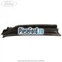 Grila parbriz dreapta Ford Ranger 2016-2020 3.2 TDCi 4x4 200 cp P5-AT, SA2R, SA2S, SA2W, SAFA diesel