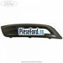 Grila proiector dreapta Ford C-Max 2016-2020 2.0 TDCi 170 cp T8DE diesel