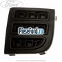 Grila proiector stanga, fara locas proiector an 11/2005-06/2012 Ford Fusion 1.4 80 cp FXJA, FXJB, FXJC benzina