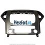 Grila unitate multimedia model cu climatronic metal grey an 03/2008-09/2010 Ford Mondeo 2008-2014 2.0 TDCi 130 cp AZBA diesel