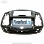 Grila unitate multimedia SYNC 2 cu navigatie Ford Focus 2011-2014 1.6 TDCi 115 cp T1DA, T1DB diesel