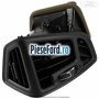 Grila ventilatie bord laterala dreapta Ford Focus 2011-2014 1.6 Ti 125 cp PNDA, PNDD benzina
