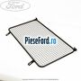 Grilaj separator portbagaj inferior Ford C-Max 2007-2011 2.0 TDCi 136 cp G6DA, G6DB, G6DD, G6DG diesel