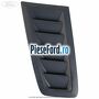 Gura ventilatie capota dreapta RS, primerizata Ford Focus 2008-2011 2.5 RS 305 cp JZDA benzina