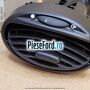 Gura ventilatie panou bord lateral Ford Focus 1998-2004 2.0 16V 131 cp EDDB, EDDC, EDDD, EDDF benzina
