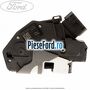 Incuietoare usa dreapta fata Ford Grand C-Max 2016-2020 1.5 EcoBoost 150 cp M8DB, M8DF benzina