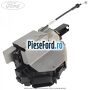 Incuietoare usa spate centru Ford Transit Connect 2013-2018 1.0 EcoBoost 100 cp B3GA, M2GA, M2GB benzina