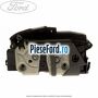 Incuietoare usa stanga fata protectie copii Ford C-Max 2016-2020 1.0 EcoBoost 100 cp M2DA, SFDA benzina