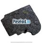 Insonorizant compartiment portbagaj stanga Ford Galaxy 2015-2023 2.0 TDCi BI-Turbo 210 cp T9CB, T9CC, T9CD diesel