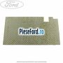 Insonorizant interior podea spre spate Ford Focus 2014-2018 1.0 EcoBoost 125 cp M1DA, M1DC, M1DD benzina