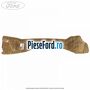 Insonorizant panou bord superior Ford Fiesta 2013-2017 1.0 EcoBoost 125 cp M1JE, M1JH benzina