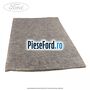 Insonorizant plafon spre fata Ford Fiesta 2013-2017 1.25 82 cp SNJA, SNJB, SNJC, SNJD benzina