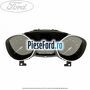 Instrumentar bord (ceasuri de bord) Ford Focus 2011-2014 1.0 EcoBoost 100 cp M2DA, M2DB, M2DC, SFDA, SFDB benzina