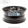 Janta tabla 15 inch model 2 Ford Fiesta 2017-2023 1.5 TDCi 85 cp XUJC, XUJD, XUJE, XUJF, XUJG diesel