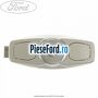 Lampa interior plafon Ford S-Max 2007-2014 2.3 160 cp SEWA benzina