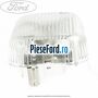 Lampa interior plafon spate Ford Transit 2006-2014 2.2 TDCi 100 cp DRFA, DRFB, DRFC, DRFD, DRFE diesel