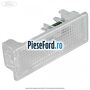 Lampa led interior stanga Ford Focus 2014-2018 1.5 TDCi 120 cp XWDA, XWDB, XWDC, XWDD, XWDE diesel