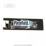 Lampa numar inmatriculare dreapta Ford Ka 2009-2016 1.2 69 cp 169A4000, FP4 benzina