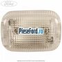 Lampa plafoniera Ford Tourneo Connect 2019-2023 1.0 EcoBoost 100 cp B3GA, M2GA, M2GB, SFCB benzina