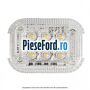 Lampa plafoniera LED Ford Transit Custom 2014-2018 2.2 TDCi 100 cp DRF4, DRFF, DRFG diesel