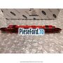 Lampa stop hayon Ford Galaxy 2015-2023 2.0 TDCi 150 cp T7CI, T7CJ, T7CK, T7CL diesel