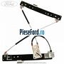 Macara geam electrica spate stanga fara motoras Ford Galaxy 2007-2014 1.8 TDCi 125 cp QYWA diesel