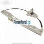 Macara geam usa fata dreapta manuala Ford Transit Courier 2014-2018 1.6 TDCi 95 cp T3CA, T3CB, T3CC diesel