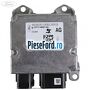 Modul airbag Ford Tourneo Connect 2013-2018 1.6 TDCi 95 cp TZGA, TZGB diesel
