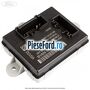 Modul comanda oglinda dreapta Ford Focus 2014-2018 1.0 EcoBoost 125 cp M1DA, M1DC, M1DD benzina