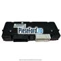 Modul control climatronic MCA Ford Mondeo 2008-2014 2.2 TDCi 200 cp KNBA diesel