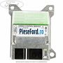 Modul impact airbag model cu airbag pasager Ford Focus 1998-2004 1.6 16V 100 cp FYDA, FYDB, FYDC, FYDD benzina