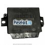 Modul senzor parcare spate PDC Ford Transit Connect 2013-2018 1.6 TDCi 95 cp TZGA, TZGB diesel