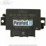 Modul sistem parcare senzori spate fara parcare automata Ford Fiesta 2017-2023 1.0 EcoBoost 101 cp SFJE, SFJF, SFJH, SFJJ, SFJK, SFJN benzina | Foto 2