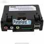 Modul USB Sync II Ford Focus 2011-2014 1.6 TDCi 115 cp T1DA, T1DB diesel