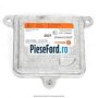 Modul xenon Ford Focus 2014-2018 1.5 TDCi 95 cp XXDA, XXDC, XXDD diesel