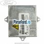 Modul xenon Ford Mondeo 2000-2007 2.0 TDCi 131 cp FMBA, N7BA, N7BB diesel
