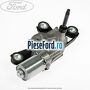 Motor stergator luneta Ford Fiesta 2013-2017 1.0 EcoBoost 125 cp M1JE, M1JH benzina