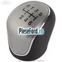 Nuca schimbator, 6 trepte plastic crom Ford C-Max 2011-2015 1.6 Ti 105 cp IQDA, IQDB benzina
