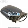 Oglinda dreapta reglaj electric capac medium blue Ford Ranger 2002-2006 2.5 TD 84 cp WL-T diesel