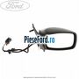 Oglinda dreapta reglaj electric capac negru Ford Fiesta 1996-2001 1.8 D 60 cp RTJ, RTK diesel