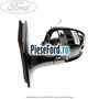 Oglinda dreapta reglaj electric cu BLIS Ford Focus 2011-2014 1.0 EcoBoost 125 cp M1DA, M1DC, M1DD benzina