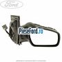Oglinda dreapta reglaj electric cu lampa semnal Ford Focus 2004-2007 1.6 Ti 115 cp HXDA, HXDB, SIDA benzina