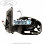 Oglinda dreapta reglaj electric cu rabatare Ford Focus 2008-2011 2.5 ST 225 cp HYDA benzina