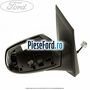 Oglinda dreapta reglaj electric Ford Focus 2004-2007 2.0 TDCi 136 cp G6DA, G6DB, G6DD, G6DG diesel