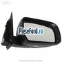 Oglinda dreapta reglaj electric Ford Ranger 2016-2020 2.2 TDCi 131 cp T22DD0P diesel