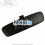 Oglinda retrovizoare pentru echipare cu senzor de ploaie Ford Fusion 1.6 100 cp FYJA, FYJB, FYJC benzina