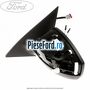 Oglinda stanga cu incalzire seria 60 Ford S-Max 2007-2014 1.6 TDCi 115 cp T1WA, T1WB diesel