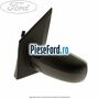 Oglinda stanga reglaj electric capac negru Ford Fiesta 2002-2005 1.3 69 cp A9JA, A9JB benzina