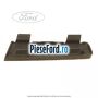 Ornament bara fata stanga 03/2006-03/2010 Ford S-Max 2007-2014 2.0 TDCi 136 cp AZWC, UKWA diesel